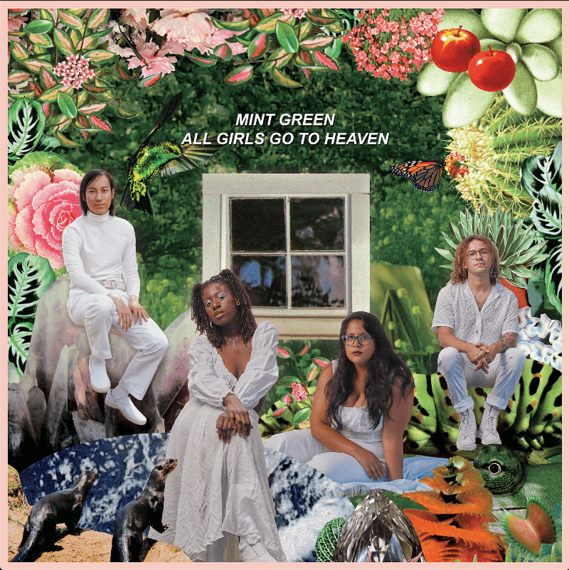 Mint Green All Girls Go to Heaven cover artwork