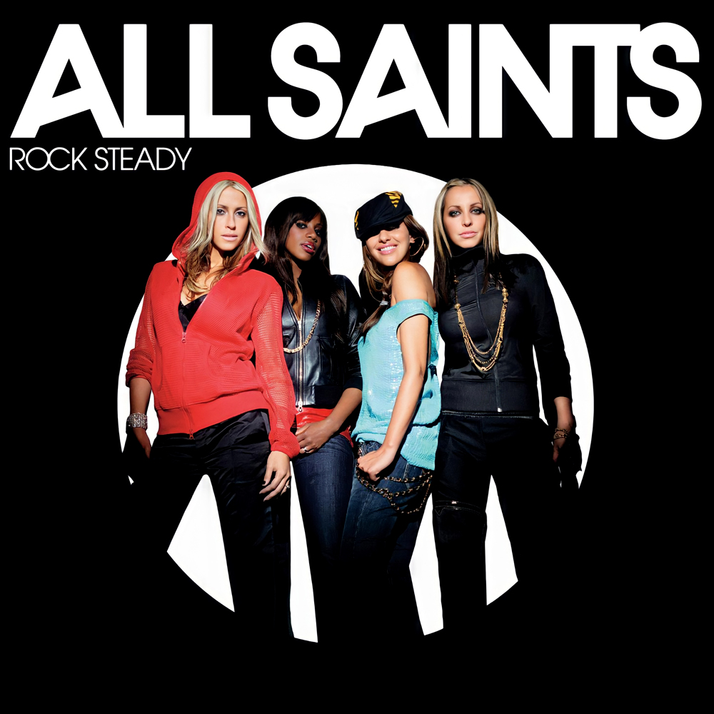 All Saints — Rock Steady cover artwork