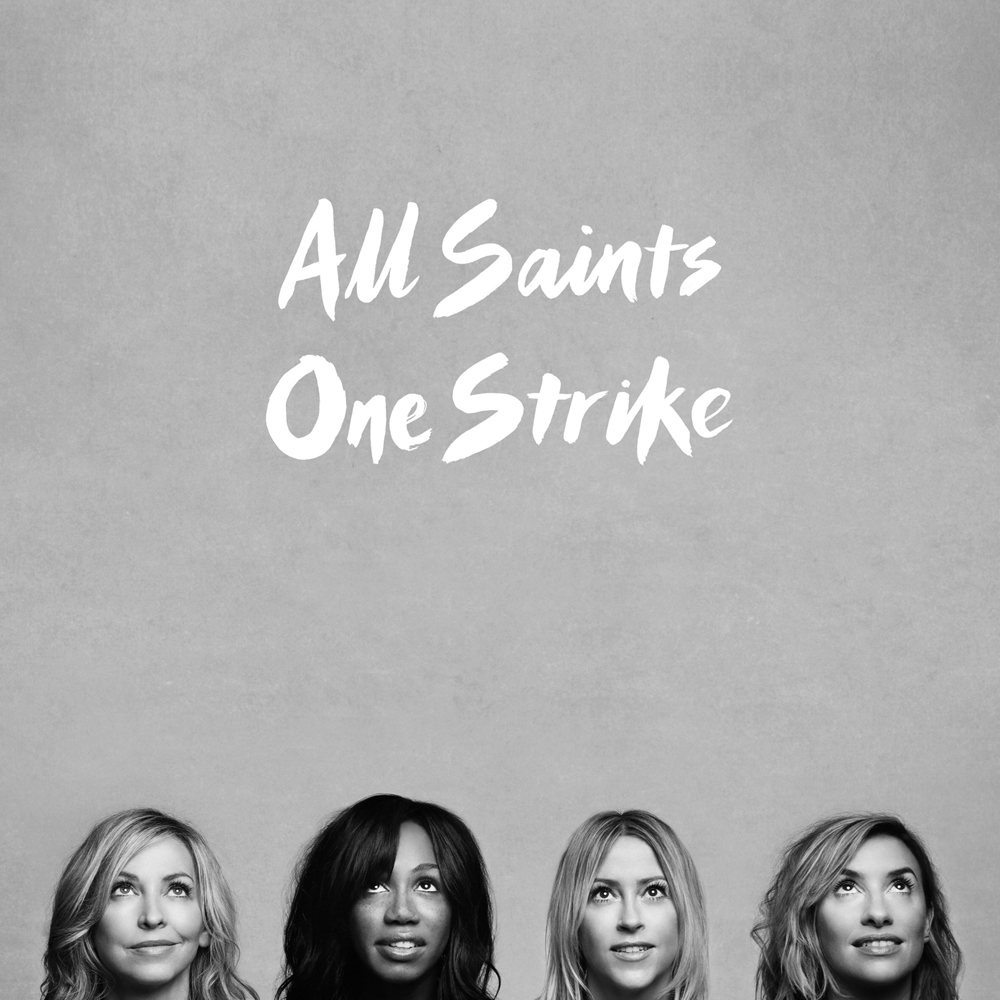All Saints — One Strike cover artwork