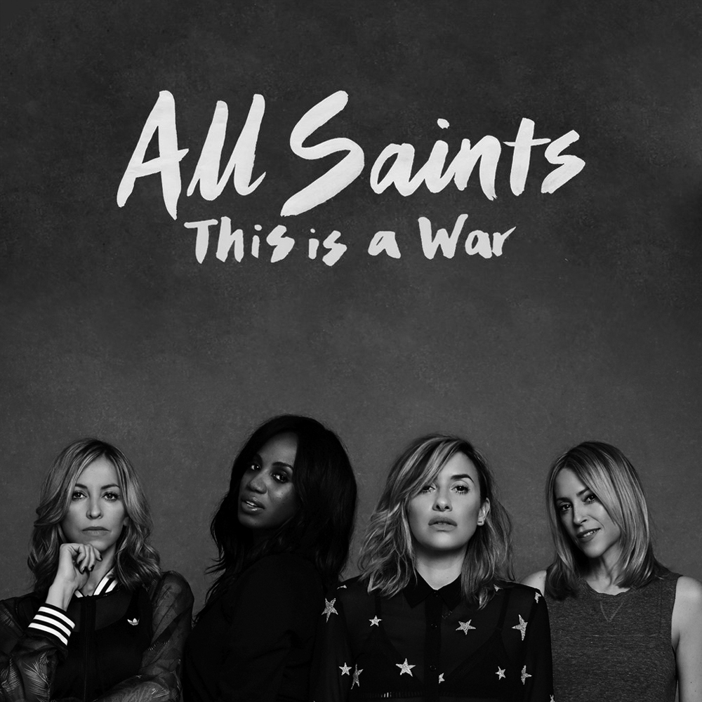 All Saints — This Is a War cover artwork