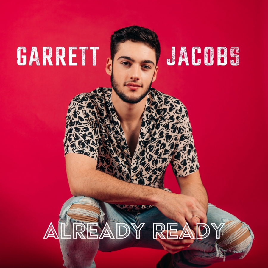 Garrett Jacobs — Already Ready cover artwork
