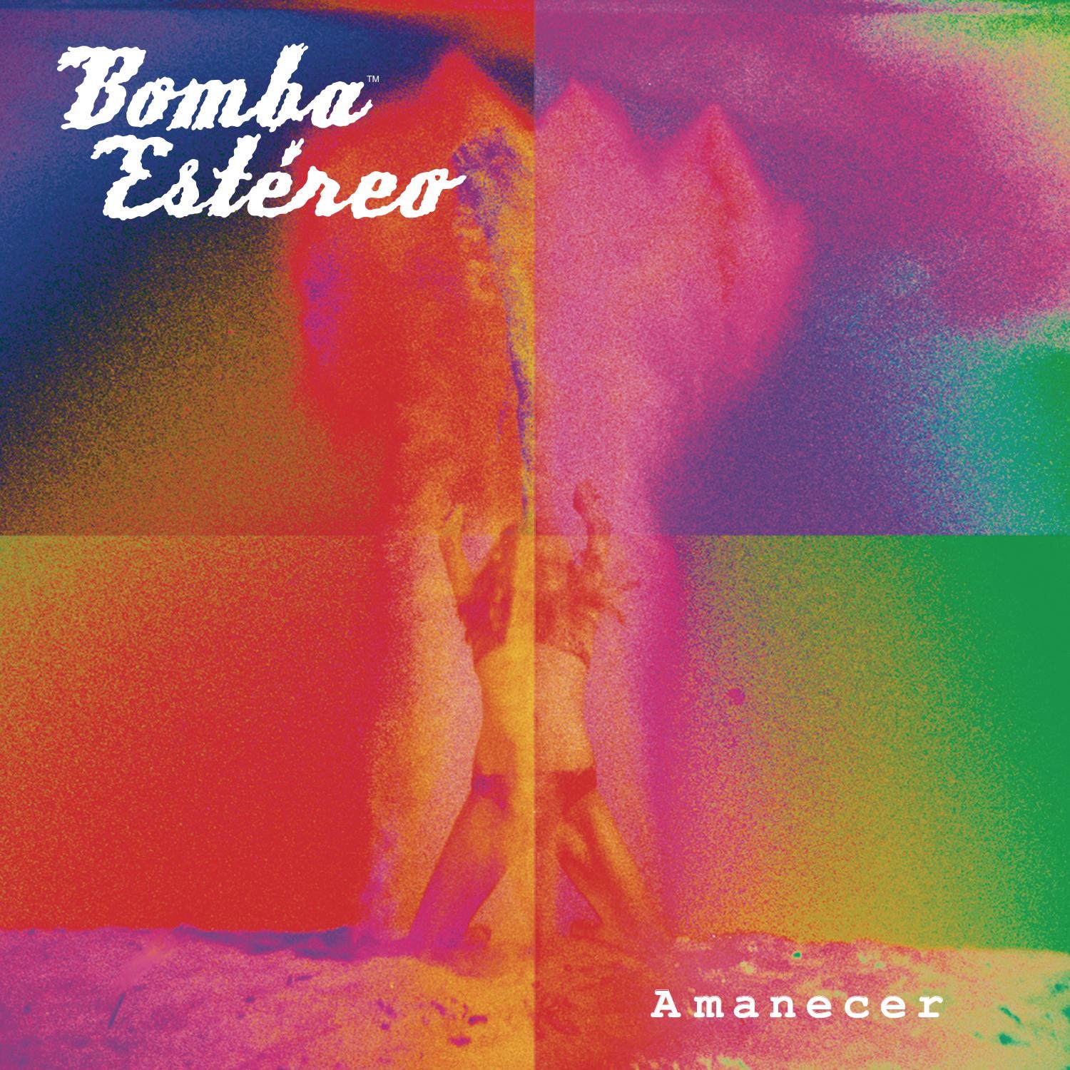 Bomba Estéreo Amanecer cover artwork