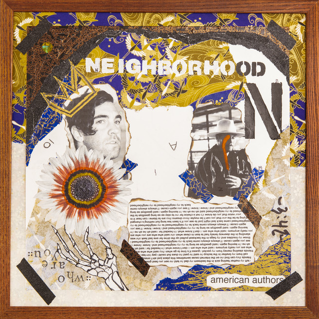 American Authors ft. featuring Bear Rinehart Neighborhood cover artwork