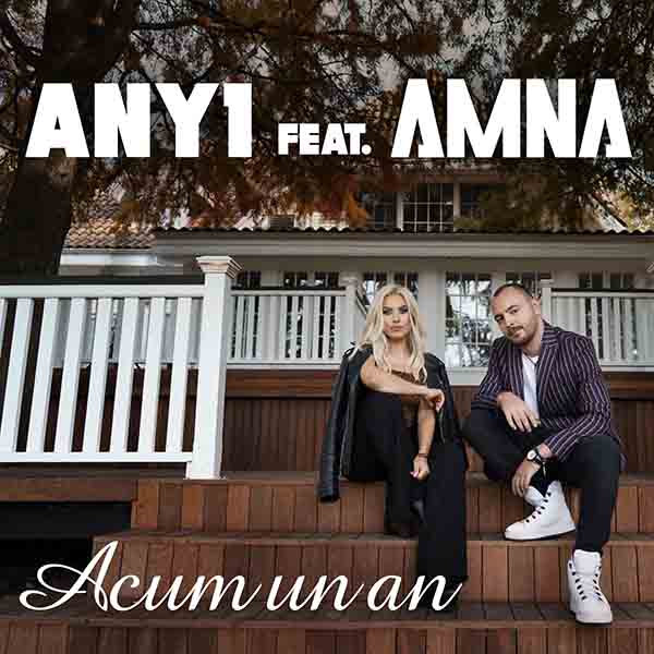 ANY1 & Amna — Acum Un An cover artwork