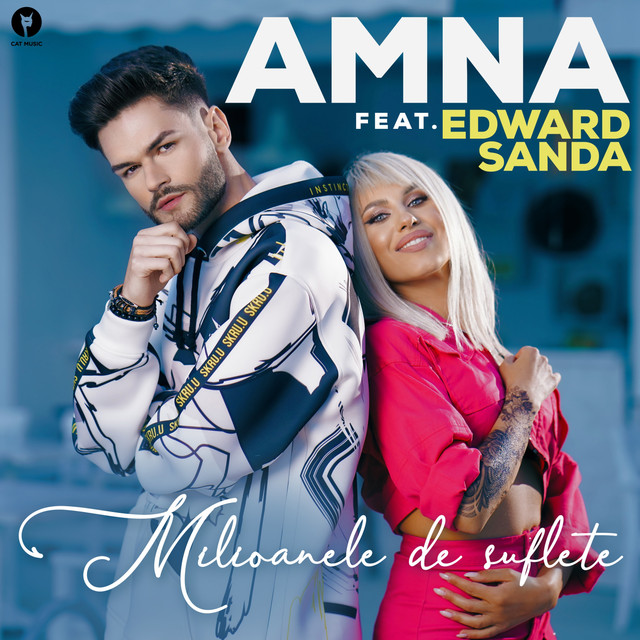 Amna ft. featuring Edward Sanda Milioanele De Suflete cover artwork