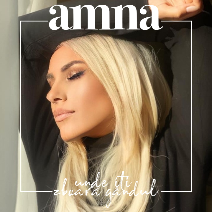 Amna — Unde Iti Zboara Gandul cover artwork