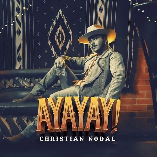 Christian Nodal AYAYAY! cover artwork