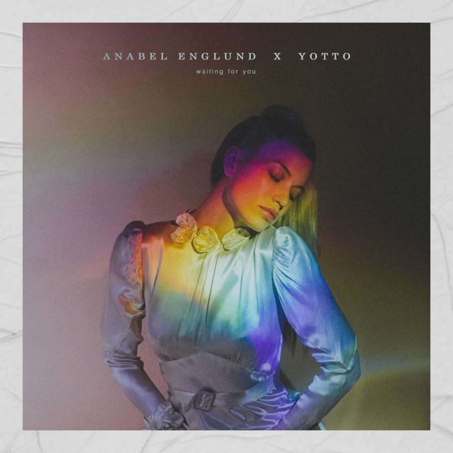 Anabel Englund & Yotto — Waiting For You cover artwork