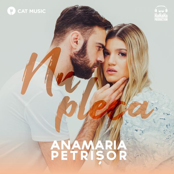 Anamaria Petrișor — Nu Pleca cover artwork