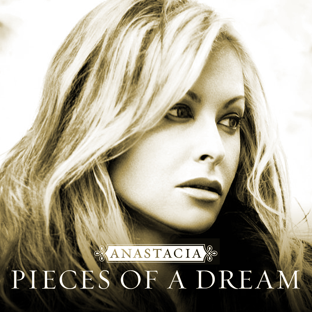 Anastacia Pieces of a Dream cover artwork