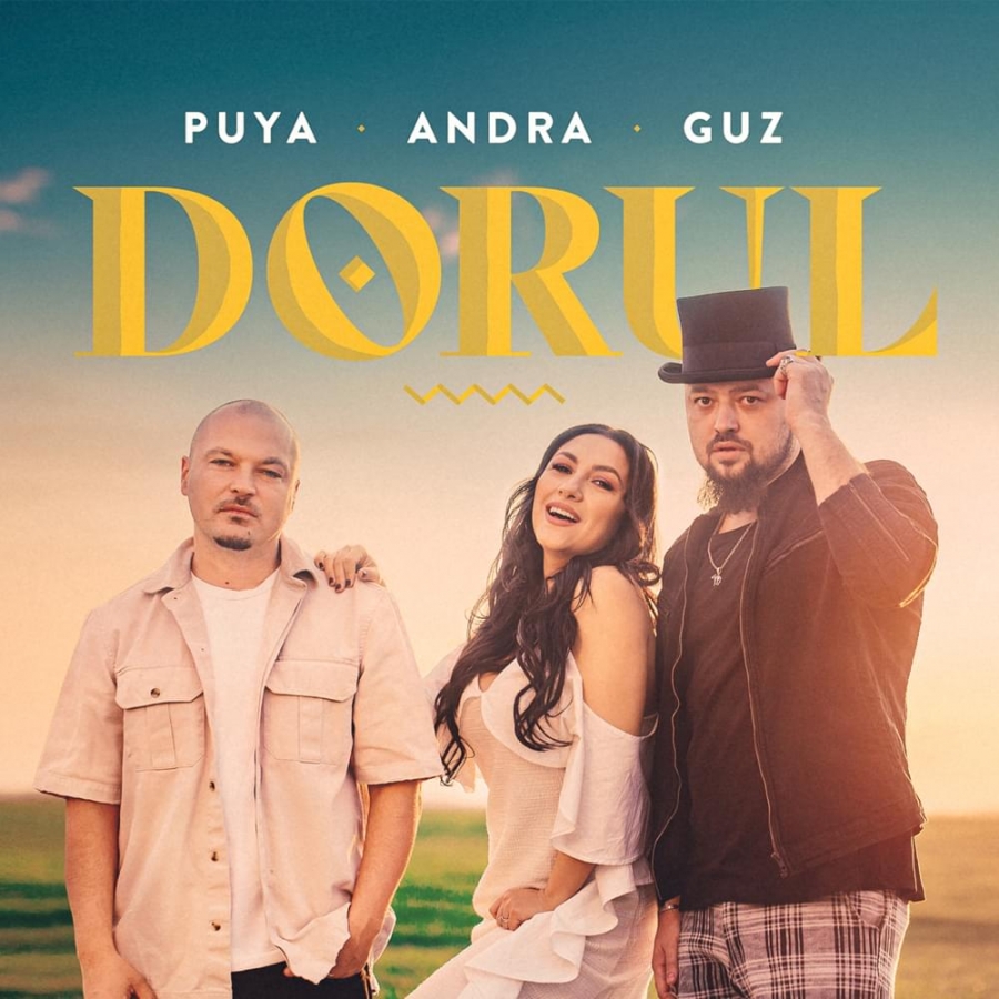 Puya, Andra, & Guz — Dorul cover artwork