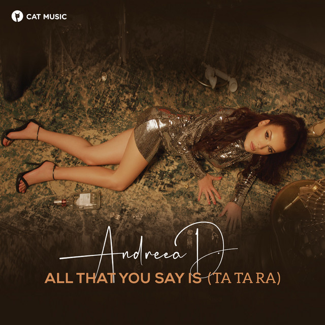 Andreea D — All That You Say Is (Ta Ra Ra) cover artwork