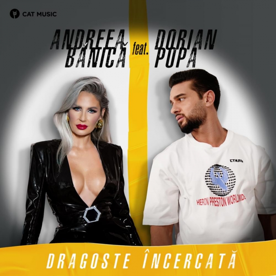 Andreea Bănică featuring Dorian Popa — Dragoste Încercată cover artwork