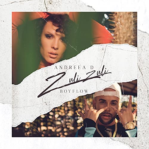 Andreea D featuring BoyFlow — Zuli Zuli cover artwork