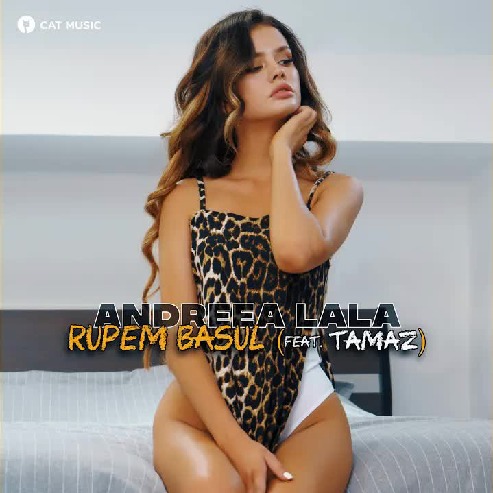 Andreea Lala featuring Tamaz — Rupem Basul cover artwork