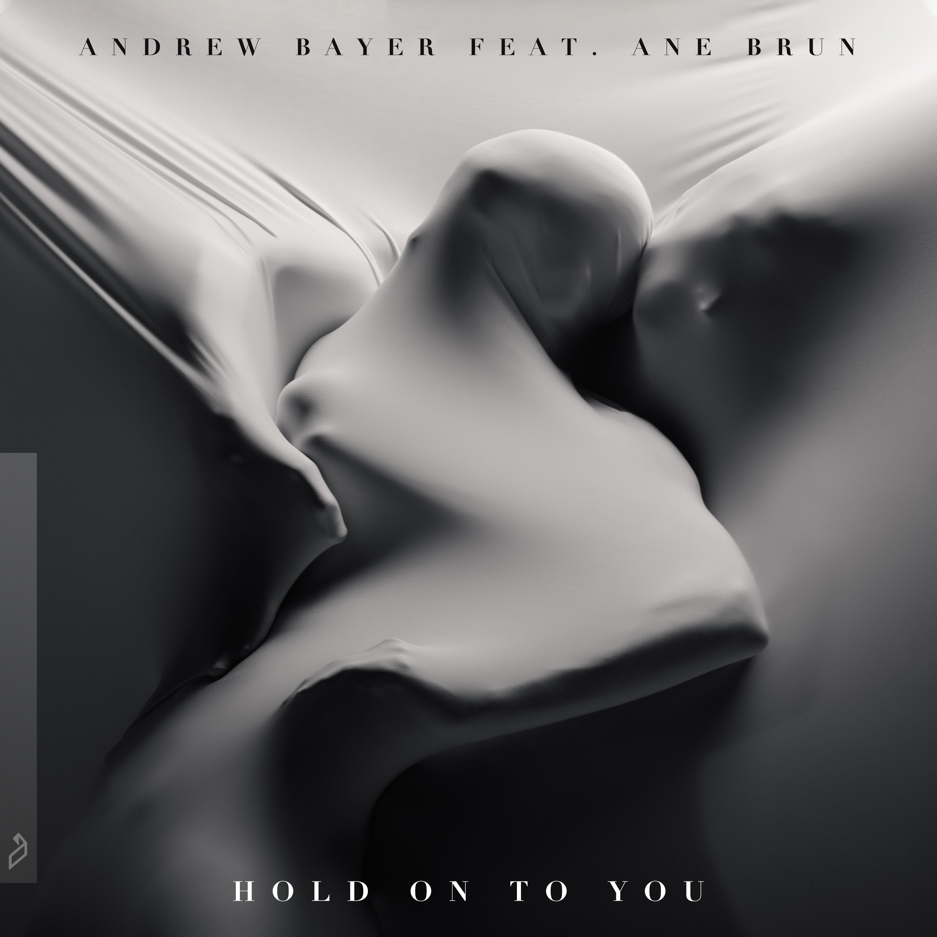 Andrew Bayer ft. featuring Ane Brun Hold On To You cover artwork