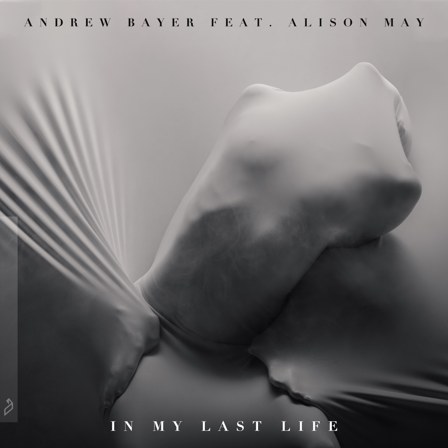 Andrew Bayer ft. featuring Alison May In My Last Life cover artwork