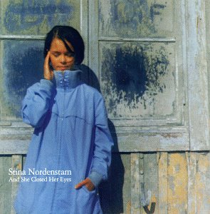 Stina Nordenstam And She Closed Her Eyes cover artwork