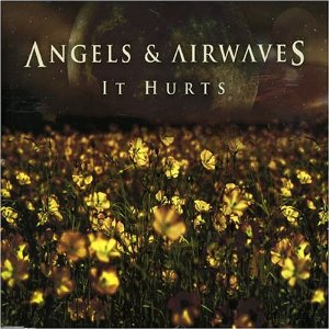Angels &amp; Airwaves It Hurts cover artwork