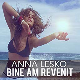 Anna Lesko Bine Am Revenit cover artwork