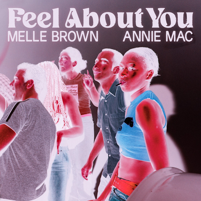 Melle Brown & Annie Mac — Feel About You cover artwork