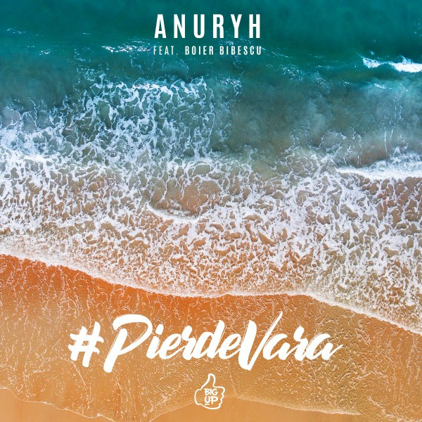 Anuryh featuring Boier Bibescu — #PierdeVara cover artwork