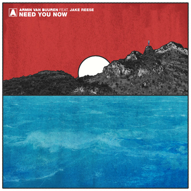 Armin van Buuren featuring Jake Reese — Need You Now cover artwork