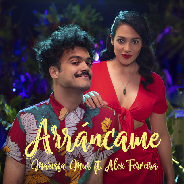 Marissa Mur featuring Alex Ferreira — Arráncame cover artwork