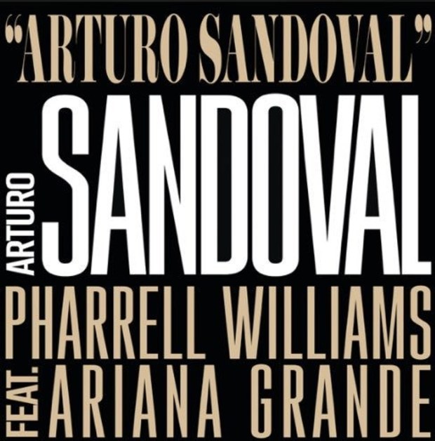 Arturo Sandoval & Pharrell Williams featuring Ariana Grande — Arturo Sandoval cover artwork
