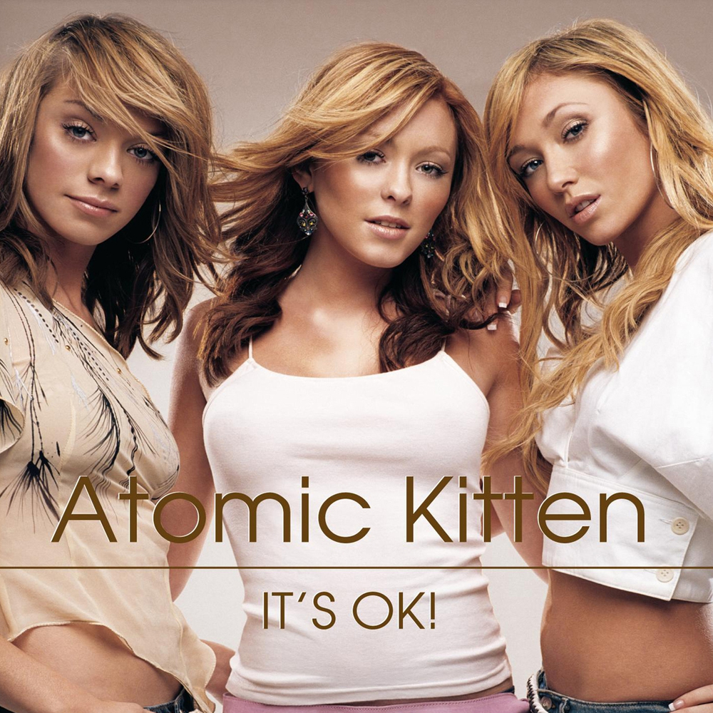 Atomic Kitten It&#039;s OK! cover artwork