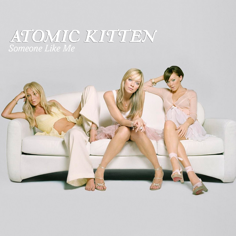 Atomic Kitten Someone Like Me cover artwork