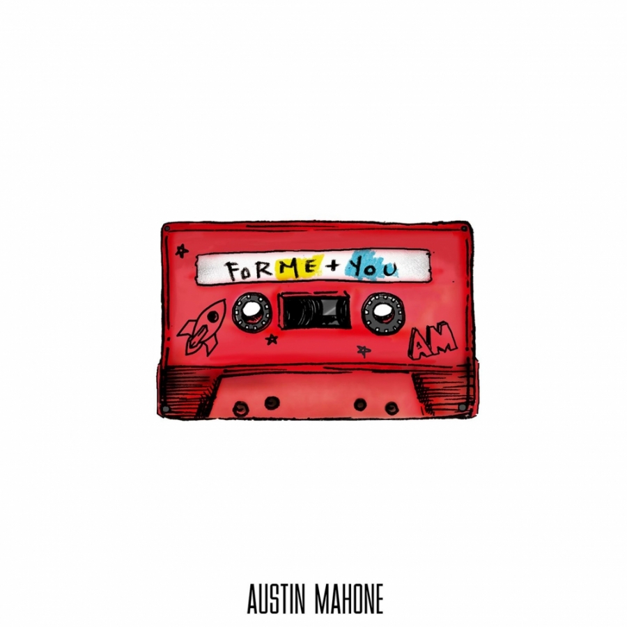 Austin Mahone — For Me+You cover artwork