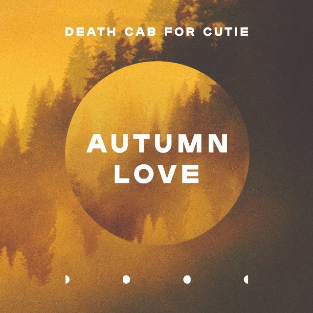 Death Cab for Cutie Autumn Love cover artwork