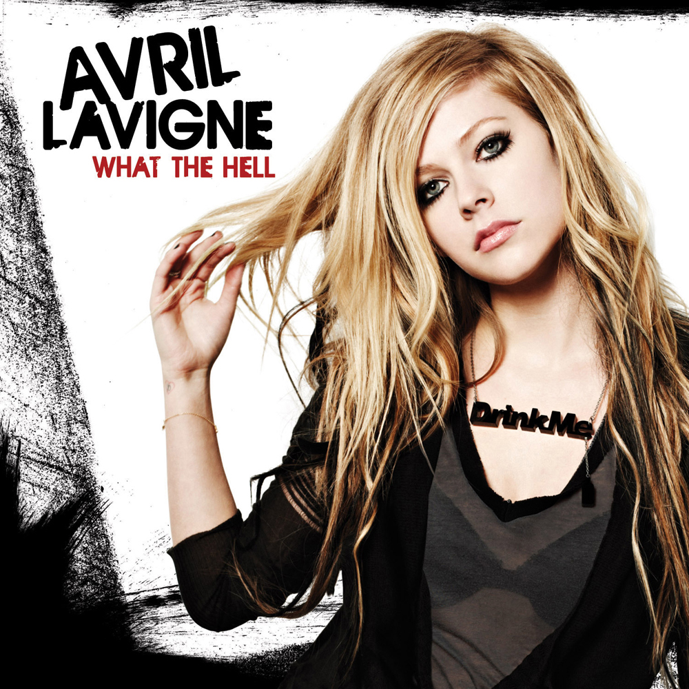 Avril Lavigne — What the Hell cover artwork
