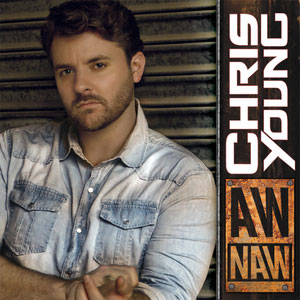 Chris Young Aw Naw cover artwork