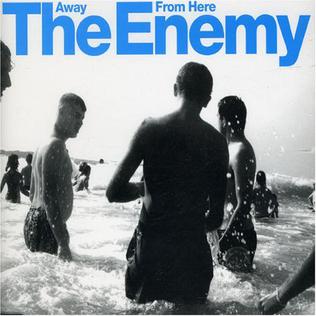 The Enemy — Away from Here cover artwork