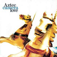 Aztec Camera Love cover artwork