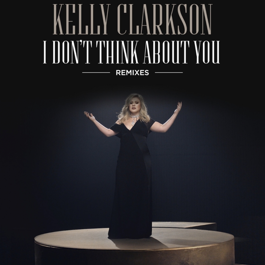 Kelly Clarkson featuring Luca Schreiner — I Don’t Think About You (Luca Schreiner Remix) cover artwork