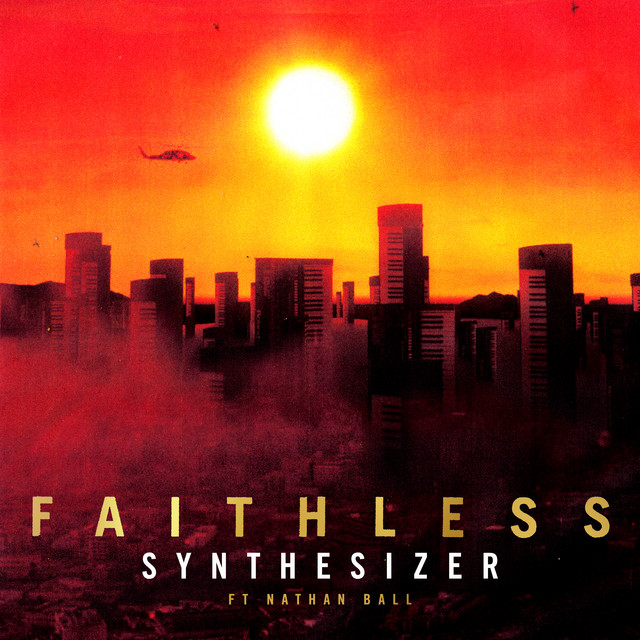 Faithless featuring Nathan Ball — Synthesizer cover artwork