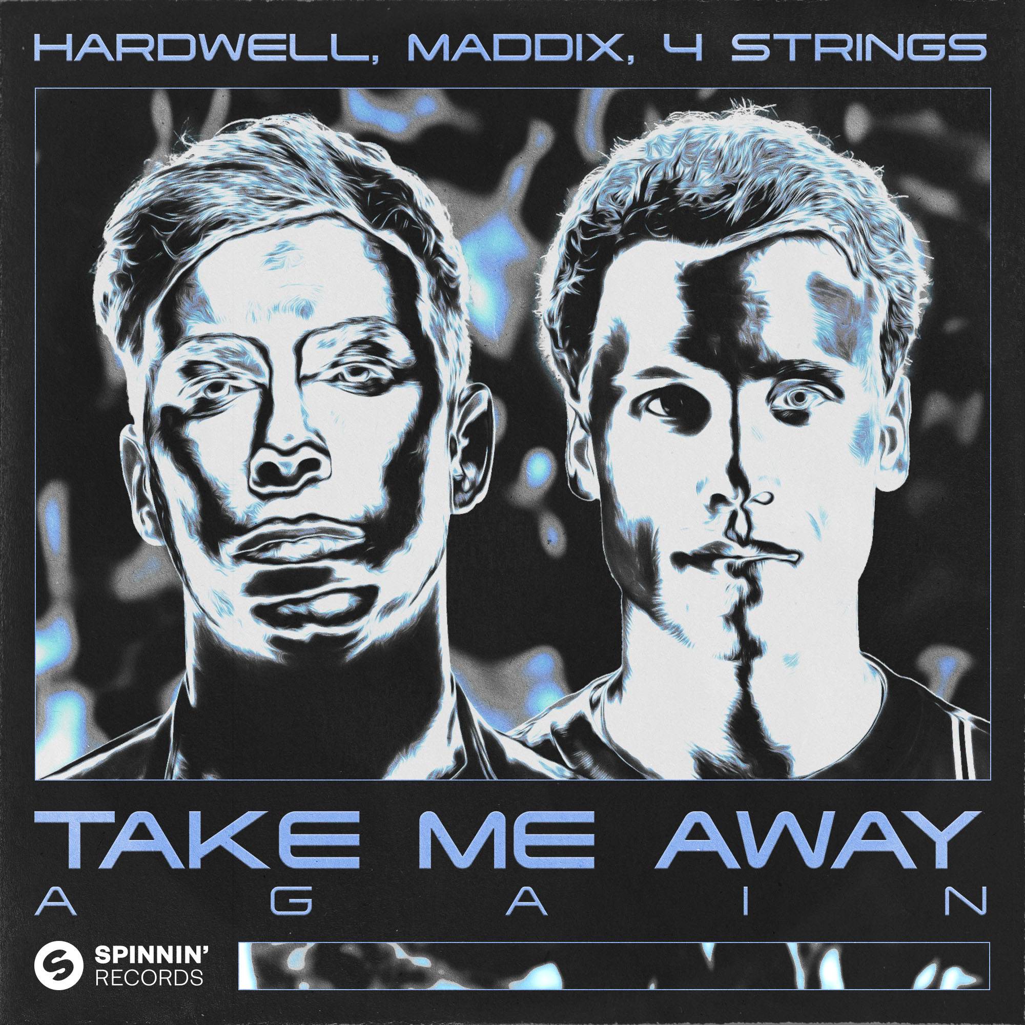 Hardwell, Maddix, & 4 Strings — Take Me Away Again cover artwork