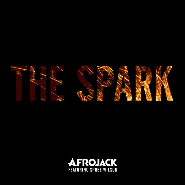 AFROJACK ft. featuring Spree Wilson The Spark cover artwork