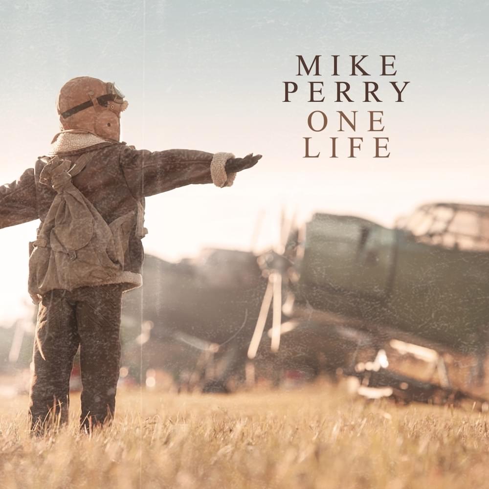 Mike Perry One Life cover artwork