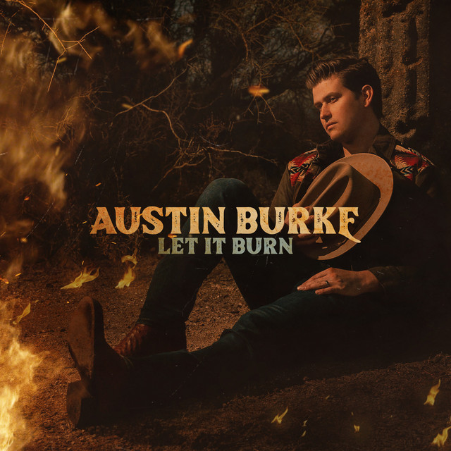 Austin Burke — Let It Burn cover artwork