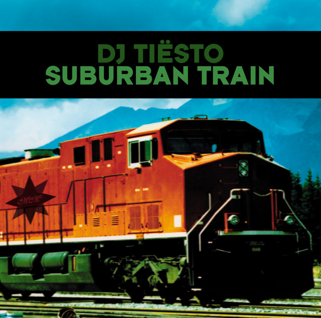 Tiësto Suburban Train cover artwork