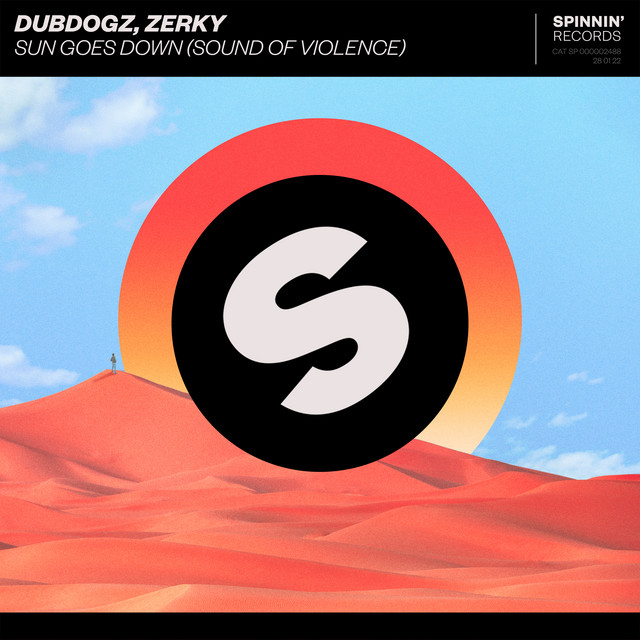 Dubdogz & Zerky — Sun Goes Down (Sound Of Violence) cover artwork