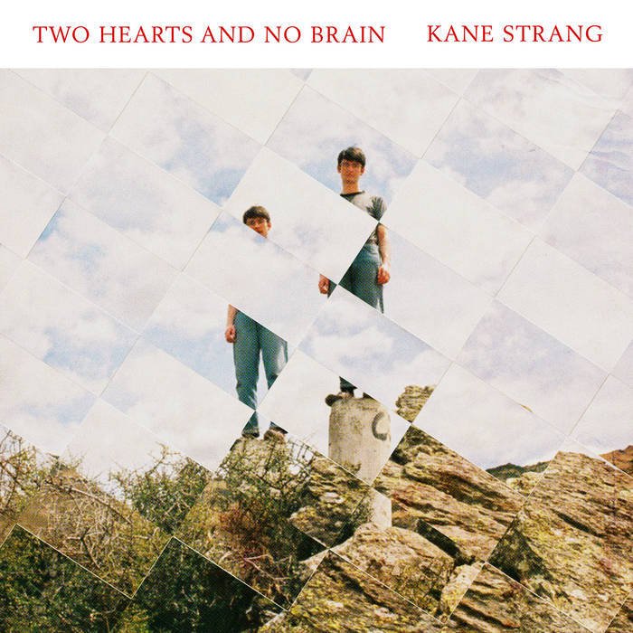 Kane Strang Two Hearts and No Brain cover artwork