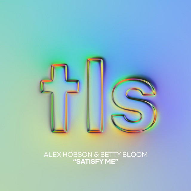Alex Hobson & Betty Bloom — Satisfy Me cover artwork