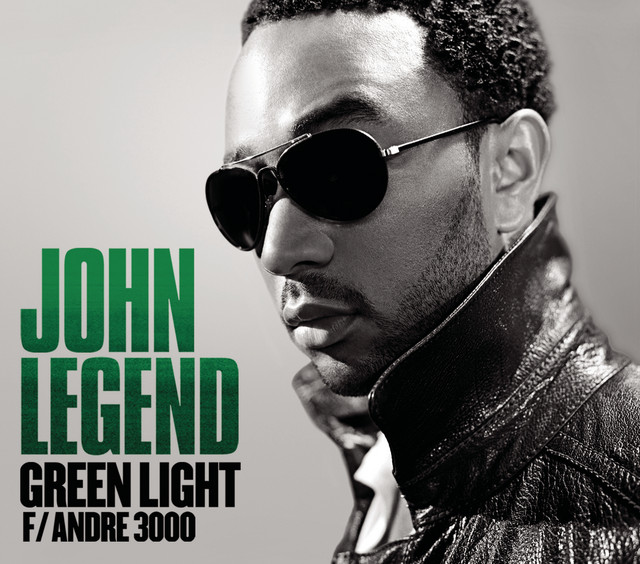 John Legend featuring André 3000 — Green Light cover artwork