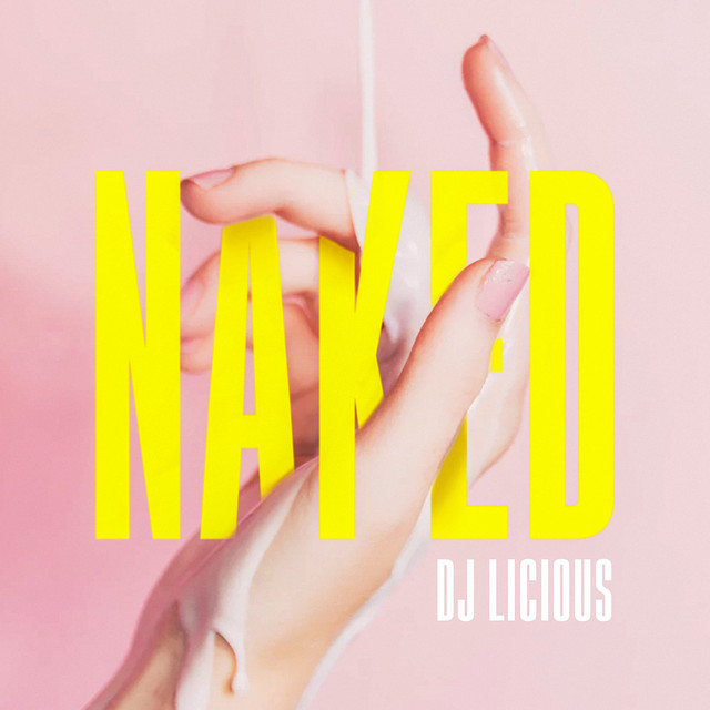 DJ Licious Naked cover artwork