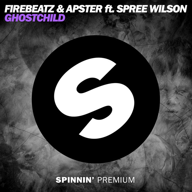 Firebeatz & Apster featuring Spree Wilson — Ghostchild cover artwork